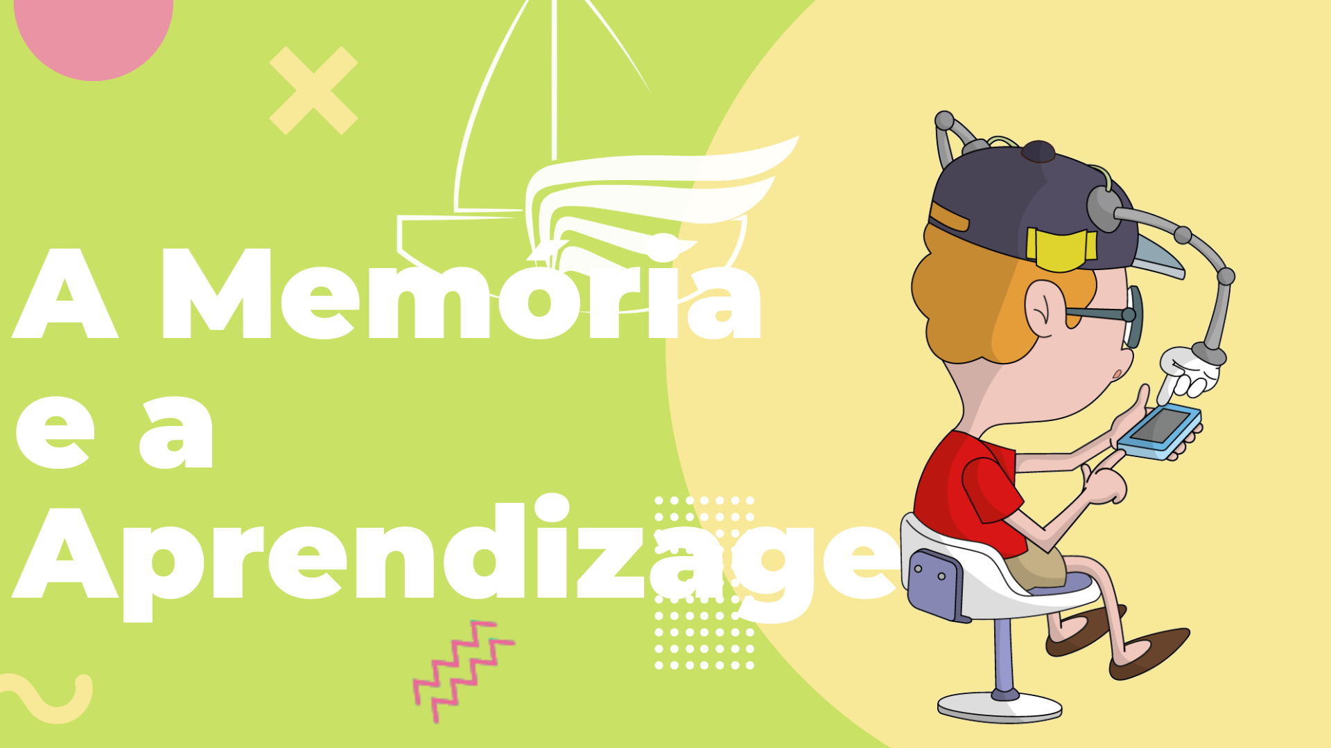 Infantil - a memoria e a aprendizagem
